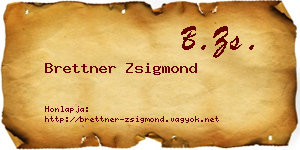 Brettner Zsigmond névjegykártya